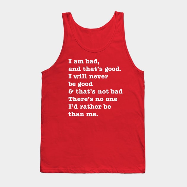 Bad Guy Affirmation Tank Top by SugaredInk